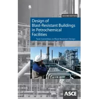 Design of Blast-Resistant Buildings in Petrochemical Facilities