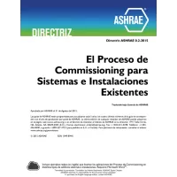 Spanish - Standard Guideline 0.2-2015 -- The Commissioning Process for Existing Systems and Assemblies