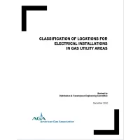 Classifications of Locations for Electrical Installations in Gas Utility Areas, Includes Errata 1 and 2 (2011)