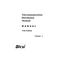 BICSI Telecommunications Distribution Methods Manual