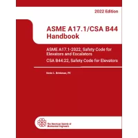 ASME A17.1/CSA B44-2022 Handbook