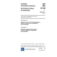 IEC 61140 Amd.1 Ed. 3.0 b:2004