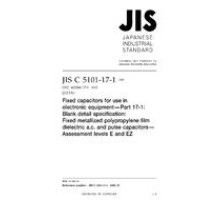 JIS C 5101-17-1:2009