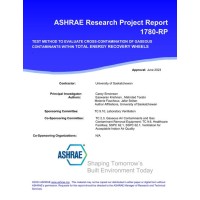 RP-1780 -- Test Method To Evaluate Cross-Contamination of Gaseous Contaminants Within Total Energy Recovery Wheels