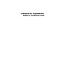 Software for Automation: Architecture, Integration, and Security