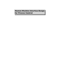 Human-Machine Interface Design for Process Control Applications