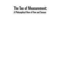 The Tao of Measurement: A Philosopical View of Flow and Sensors