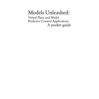 Models Unleashed: Virtual Plant and Model Predictive Control Applications, A Pocket Guide