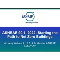 ASHRAE 90.1-2022: Starting the Path to Net Zero Buildings (6-hour)