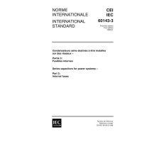 IEC 60143-3 Ed. 1.0 b:1998